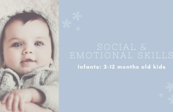 Social & Emotional skills of Infants
